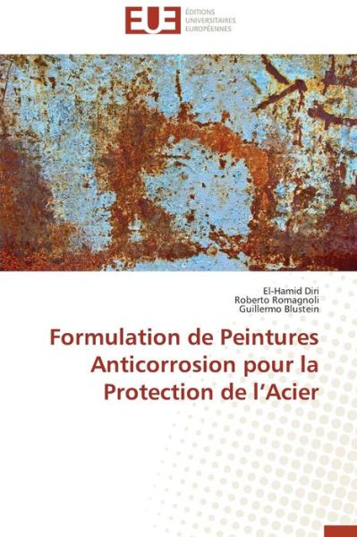 Cover for Guillermo Blustein · Formulation De Peintures Anticorrosion Pour La Protection De L'acier (Paperback Book) [French edition] (2018)