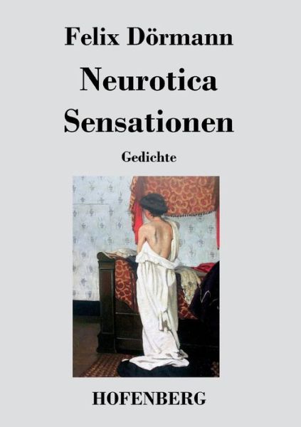 Cover for Felix Dormann · Neurotica / Sensationen (Paperback Book) (2014)