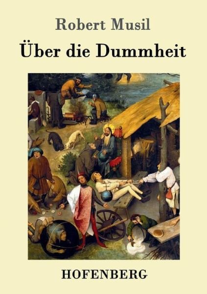 Cover for Musil · Über die Dummheit (Book) (2016)