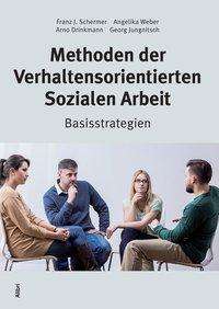 Cover for Franz J. Schermer · Methoden der Verhaltensorientierten Sozialen Arbeit (Paperback Book) (2016)