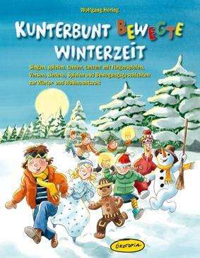 Cover for Hering · Kunterbunt bewegte Winterzeit (Book)