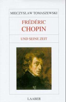Cover for Mieczyslaw Tomaszewski · Große Komponisten u.i.Zeit.Fred.Chopin (Book)