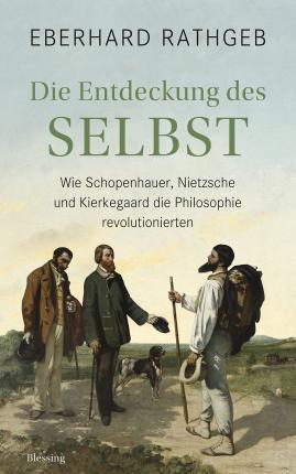 Cover for Eberhard Rathgeb · Die Entdeckung des Selbst (Hardcover Book) (2022)