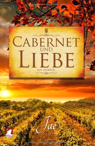 Cover for Jae · Cabernet Und Liebe (Paperback Bog) [German, 1 edition] (2014)
