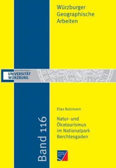 Cover for Elias Butzmann · Natur- und OEkotourismus im Nationalpark Berchtesgaden (Paperback Book) (2017)