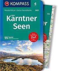 KOMPASS Wanderführer 5639 Kärntner Seen - Wolfgang Heitzmann - Books - Kompass Karten GmbH - 9783991210481 - May 6, 2021