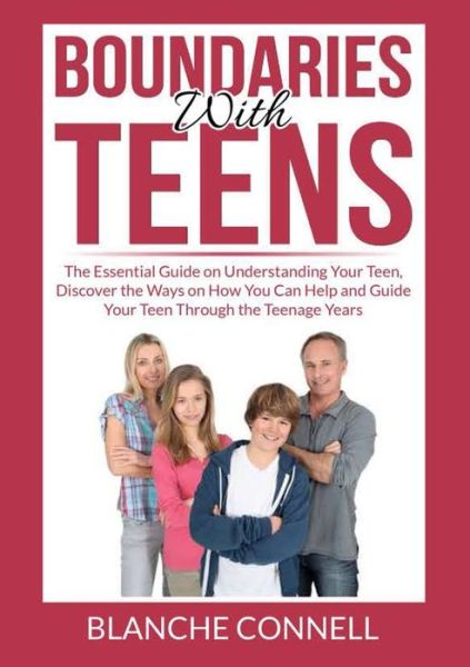 Cover for Blanche Connell · Boundaries With Teens (Pocketbok) (2021)