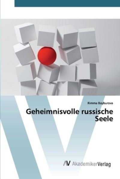 Cover for Bayburova · Geheimnisvolle russische Seel (Bok) (2020)