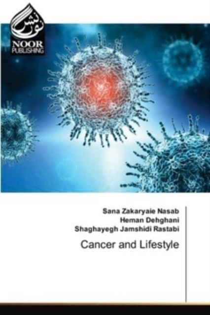 Cover for Sana Zakaryaie Nasab · Cancer and Lifestyle (Paperback Book) (2021)