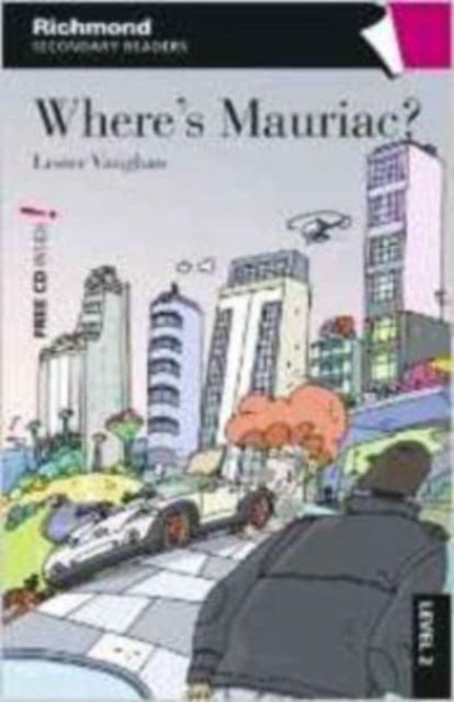 Cover for Aa Vv · Richmond Secondary Readers Where's Mauriac (Pocketbok) (2010)