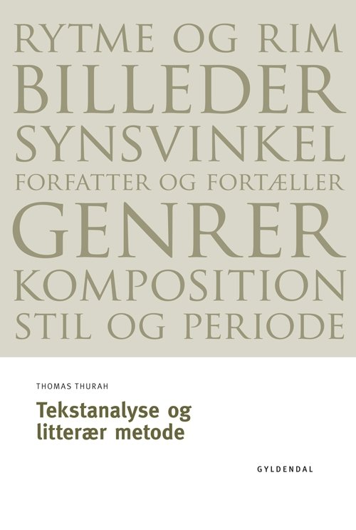 Cover for Thomas Thurah · Seminarieserien: Tekstanalyse og litterær metode (Taschenbuch) [1. Ausgabe] (2010)