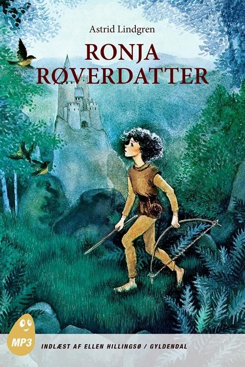 Ronja Røverdatter - Astrid Lindgren - Audiolivros - Gyldendal - 9788702170481 - 8 de outubro de 2015