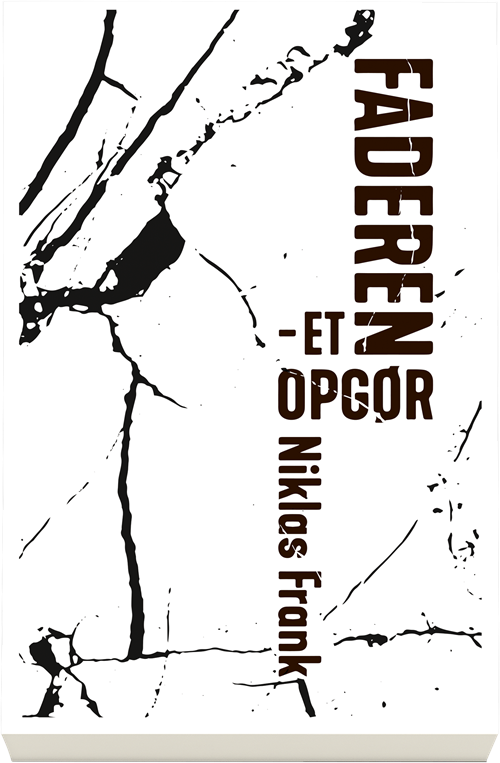 Cover for Niklas Frank · Faderen - et opgør (Sewn Spine Book) [1st edition] (2019)