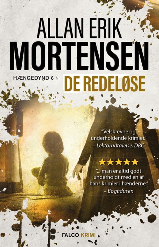 Cover for Allan Erik Mortensen · Hængedynd: De redeløse (Paperback Book) [2nd edition] (2025)