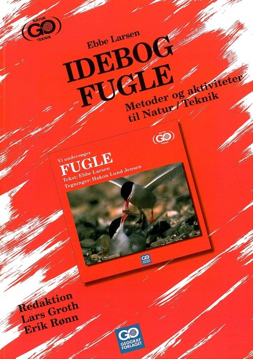 Cover for Ebbe Larsen · Vi undersøger: Vi undersøger Fugle - Idébog (Sewn Spine Book) [1.º edición] (2006)