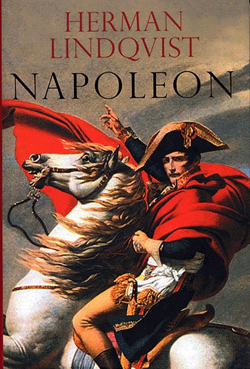 Cover for Herman Lindqvist · Napoleon (Indbundet Bog) [1. udgave] (2005)