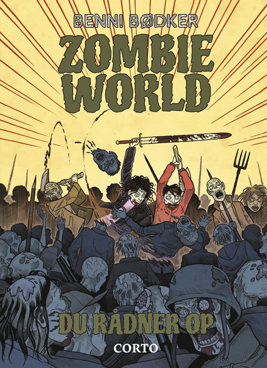 ZOMBIE WORLD: Du rådner op - Benni Bødker - Bücher - Forlaget Corto - 9788793497481 - 19. Februar 2018