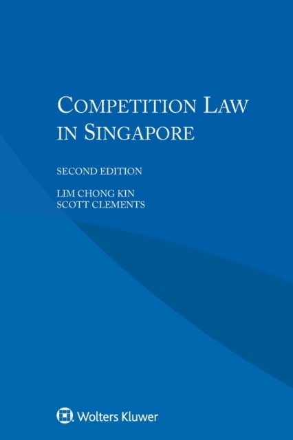 Cover for Lim Chong Kin · Competition Law in Singapore (Paperback Bog) (2016)