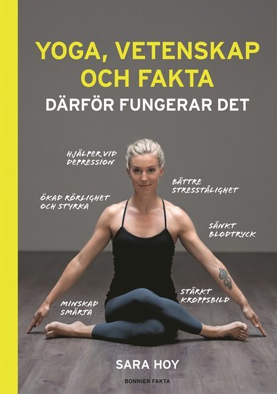 Cover for Sara Hoy · Yoga, vetenskap och fakta : därför fungerar det (Buch) (2023)