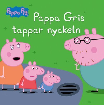 Greta Gris: Pappa Gris tappar nyckeln - Neville Astley - Books - Tukan Förlag - 9789180375481 - October 13, 2022