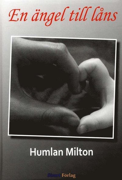 Cover for Humlan Milton · En ängel till låns (Bound Book) (2011)