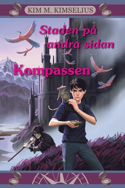 Cover for Kim M. Kimselius · Markus och Matilda: Staden på andra sidan. Del 1, Kompassen (Landkart) (2015)