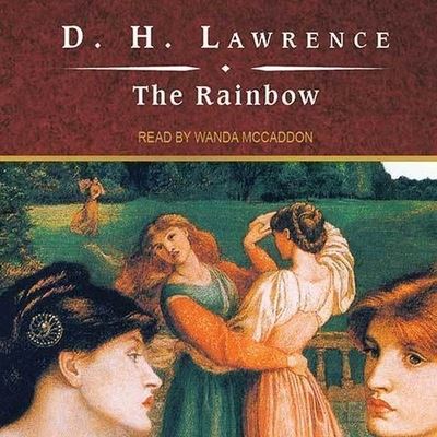 Cover for D H Lawrence · The Rainbow Lib/E (CD) (2010)