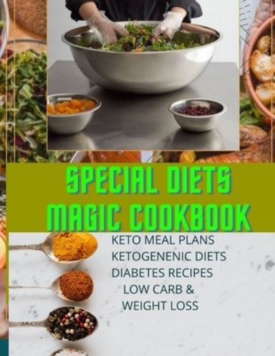 Cover for Thomas Stanley · Special Diets Magic Cookbook (Paperback Book) (2021)