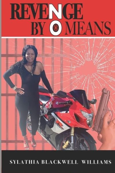 Cover for Sylathia Blackwell Williams · Revenge By No Means (Paperback Book) (2020)