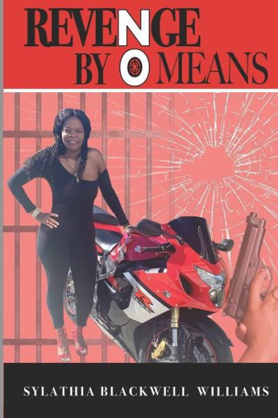 Cover for Sylathia Blackwell Williams · Revenge By No Means (Pocketbok) (2020)