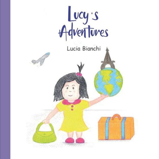 Cover for Lucia Bianchi · Lucy's Adventures (Paperback Book) (2020)