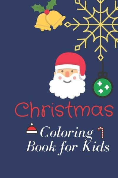 Cover for Imene R · Christmas Coloring Book for Kids (Paperback Book) (2020)