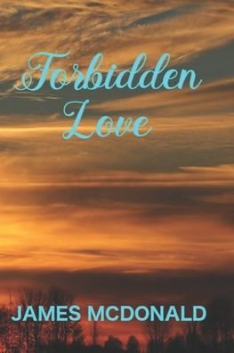 Cover for James McDonald · Forbidden love (Paperback Bog) (2020)