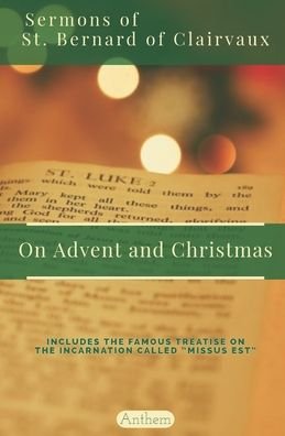 Cover for St Bernard of Clairvaux · St. Bernard of Clairvaux Sermons on Advent and Christmas (Paperback Book) (2020)
