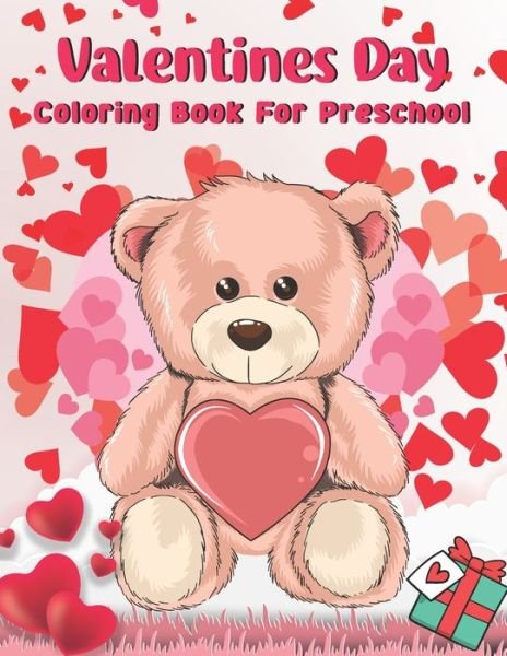 Cover for S R Creative Press · Valentine's Day Coloring Book for Preschool (Taschenbuch) (2021)