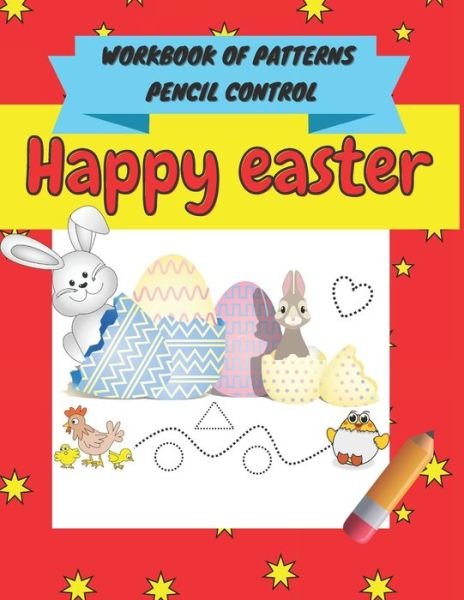 Cover for Sophi Mia · Happy easter workbook of patterns pencil control (Paperback Book) (2021)