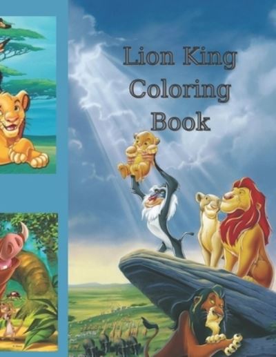 Cover for Mihai · Lion King Coloring Book: Lion King Coloring Book (Paperback Book) (2021)