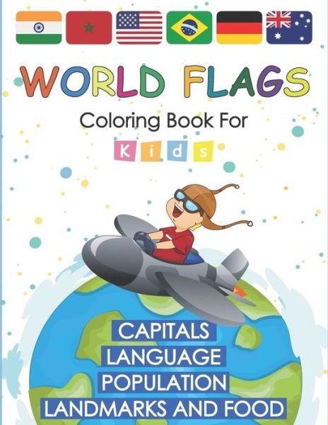 World Flags Coloring Book for kids - MC Creative Design - Bücher - Independently Published - 9798740186481 - 19. April 2021