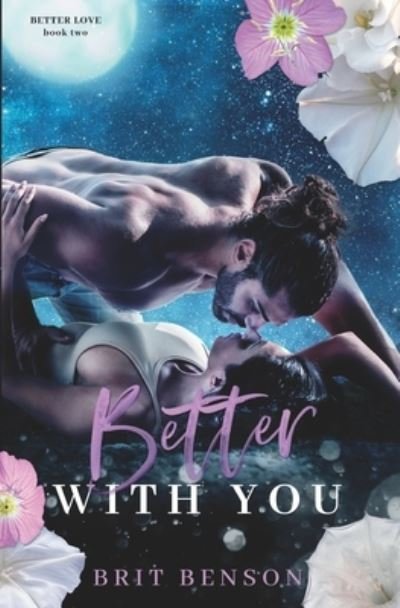Cover for Brit Benson · Better With You (Paperback Book) (2021)