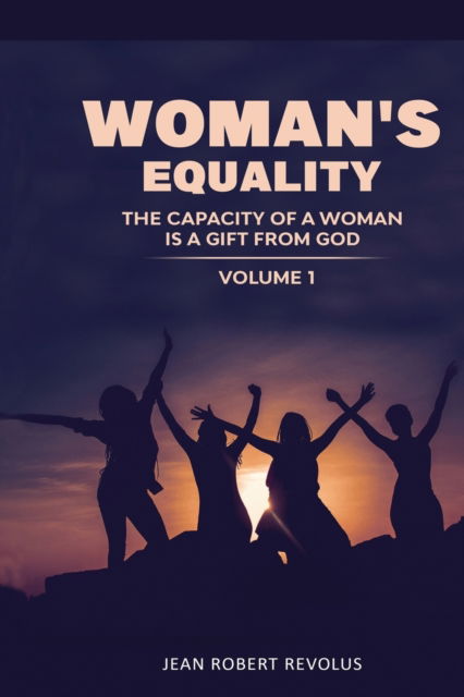 Cover for Jean Robert Revolus · Woman's Equality (Paperback Book) [Large type / large print edition] (2022)