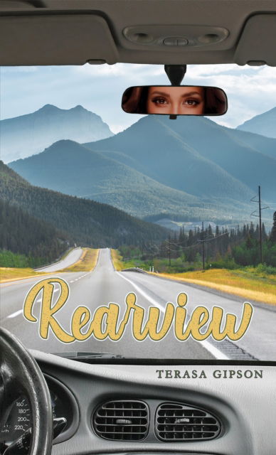 Cover for Terasa Gipson · Rearview (Paperback Book) (2024)