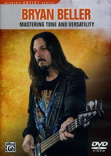 Bryan Beller: Mastering Tone & Versatility - Bryan Beller: Mastering Tone & Versatility - Film - WARNER BROTHERS - 0038081415482 - 14. februar 2012