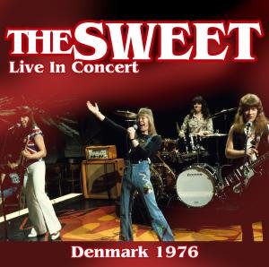 Cover for Sweet · Live In Concert 1976 (CD) (2010)