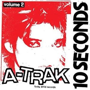 Cover for A-Trak · 10 Seconds Vol.2 (LP) (2023)