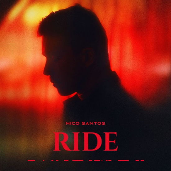 Ride - Nico Santos - Musikk - VIRGIN MUSIC - 0602455116482 - 26. mai 2023