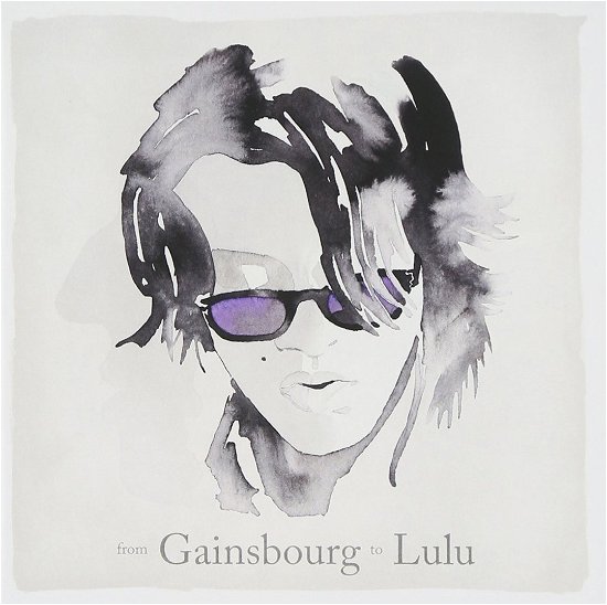 Cover for Lulu Gainsbourg · From Lulu To Gainsbour (CD) (2011)