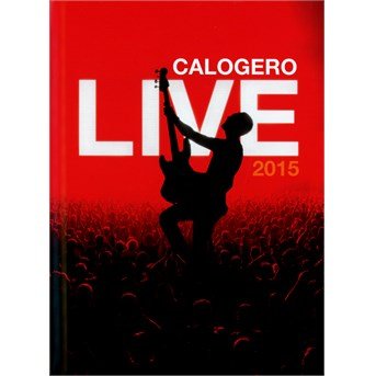 Cover for Calogero · Live: Limited Edition (CD) (2015)