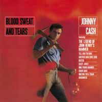 Blood, Sweat And Tears - Johnny Cash - Musiikki - WAX LOVE - 0637913267482 - perjantai 22. helmikuuta 2019
