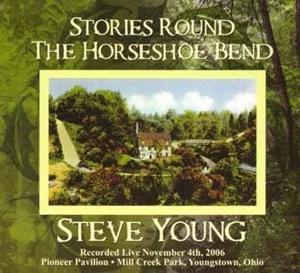 Cover for Steve Young · Stories Round The Horseshoe Bend (CD)