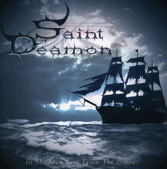 Cover for Saint Deamon · In Shadows Lost from the (CD) (1990)